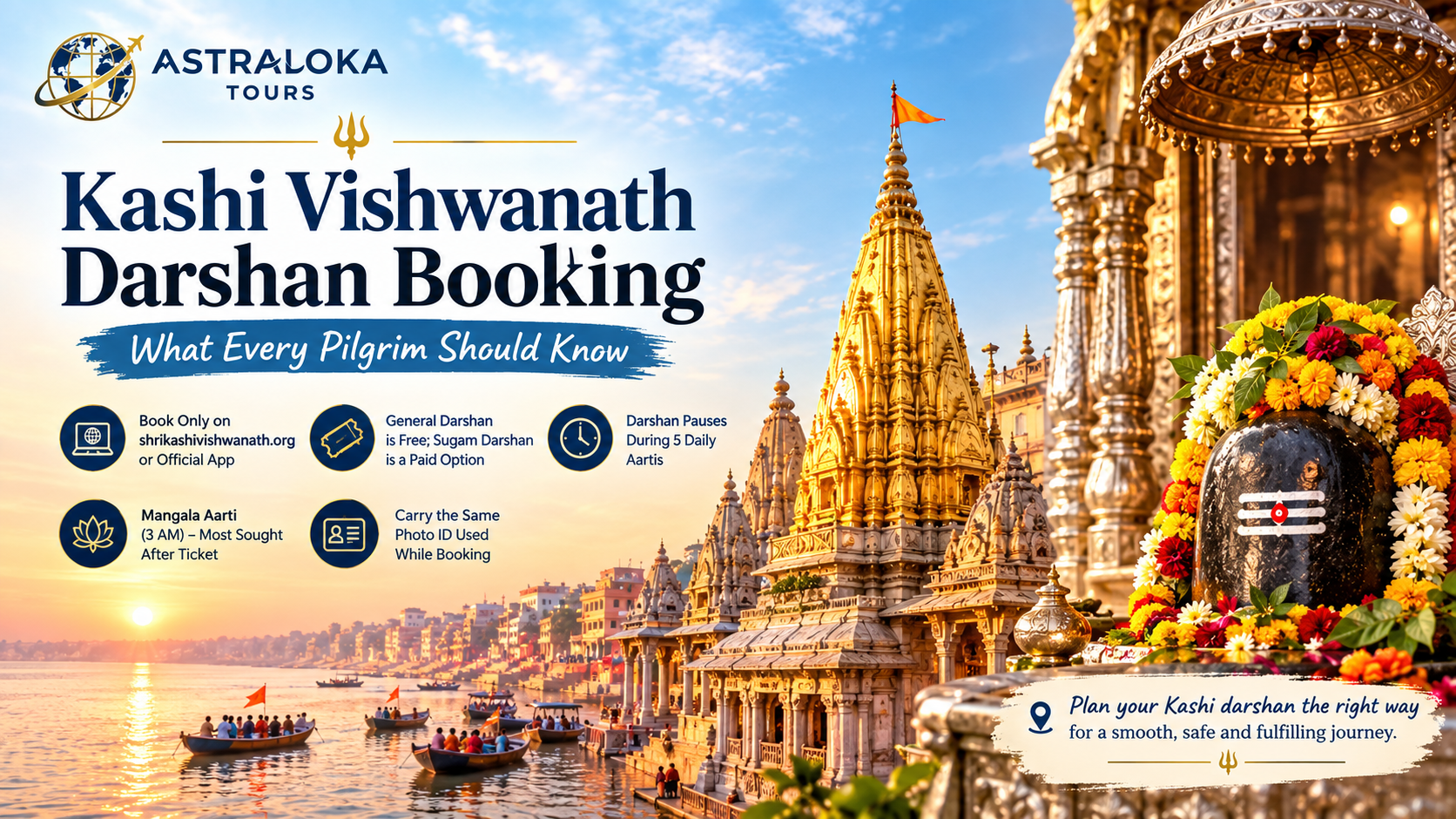 Kashi Vishwanath Darshan Booking: What Every Pilgrim Should Know