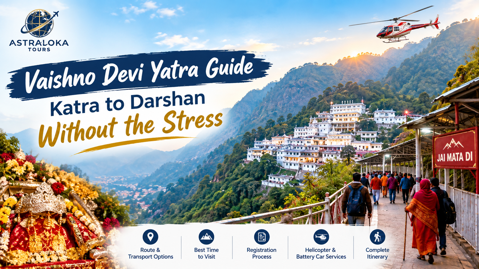 Vaishno Devi Yatra Guide: Katra to Darshan Without the Stress